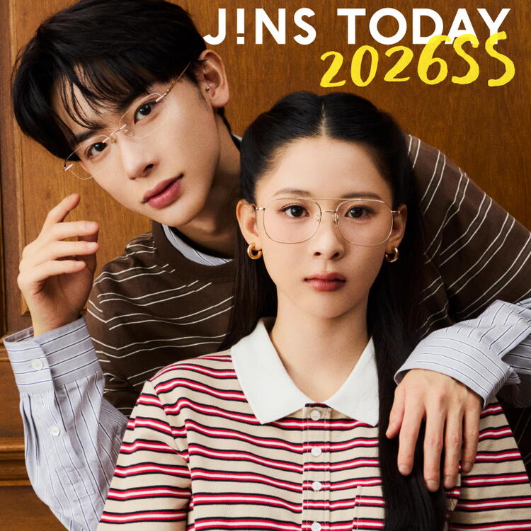 旬を着こなすメガネ「JINS TODAY」26年夏の新作発売！｜JINS｜ショップ